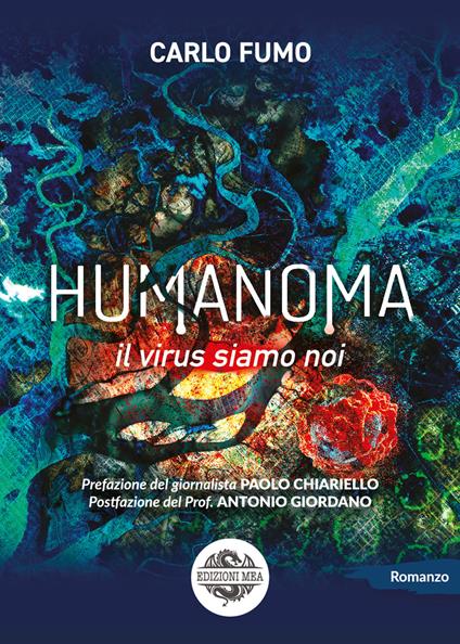 Humanoma. Il virus siamo noi - Carlo Fumo - copertina