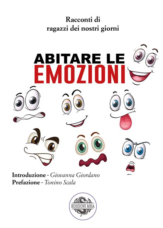 Abitare le emozioni. Racconti di ragazzi dei nostri giorni - copertina