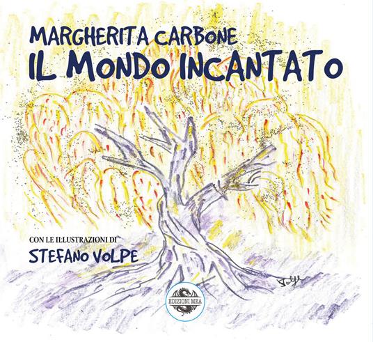 Il mondo incantato - Margherita Carbone - copertina