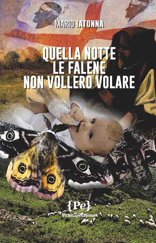 Quella notte le falene non vollero volare - Mario Iatonna - copertina