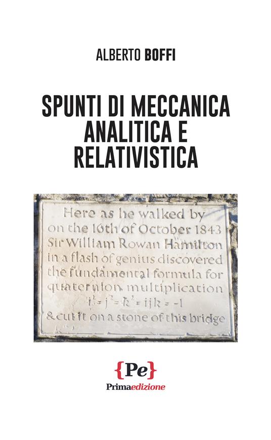 Spunti di meccanica analitica e relativistica - Alberto Boffi - copertina