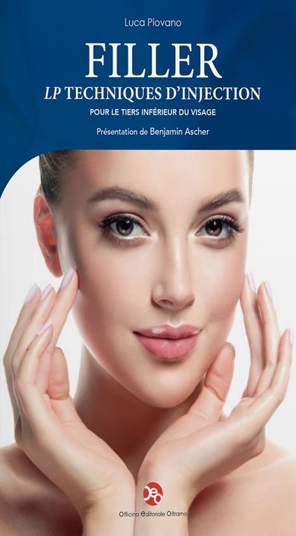 Filler. Lp techniques d'injection pour le tiers inférieur du visage - Luca Piovano - copertina