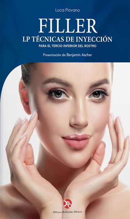 Filler. Lp técnicas de inyección para el tercio inferior del rostro - Luca Piovano - copertina