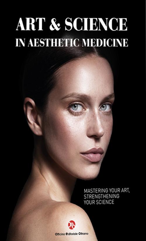 Art & science in aesthetic medicine - Alessio Redaelli,Frédéric Braccini,Sukmanskaya Natalia - copertina