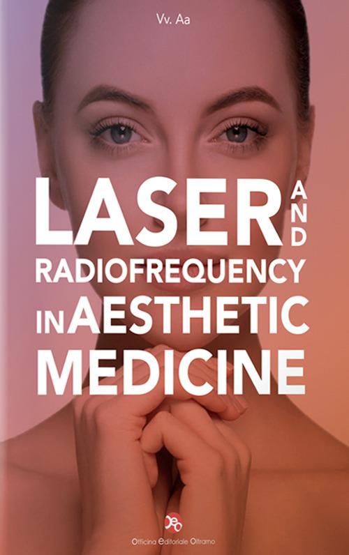Laser and radiofrequency in aesthetic medicine - copertina