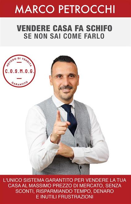 Vendere casa fa schifo se non sai come farlo - Marco Petrocchi - ebook