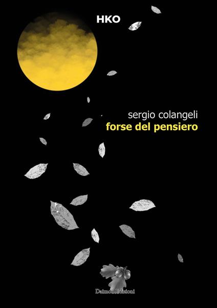 Forse del pensiero - Sergio Colangeli - copertina