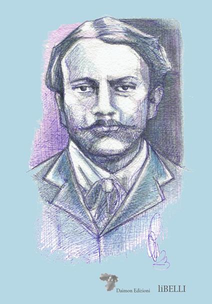 Quadernone Dino Campana, «Il matto è tornato» - Federico Del Monaco - copertina