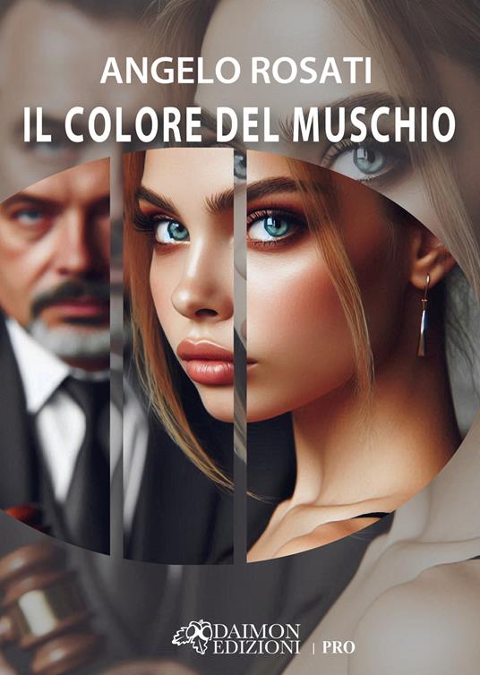 Il colore del muschio - Angelo Rosati - copertina