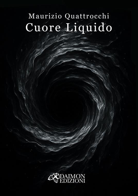Cuore liquido - Maurizio Quattrocchi - copertina