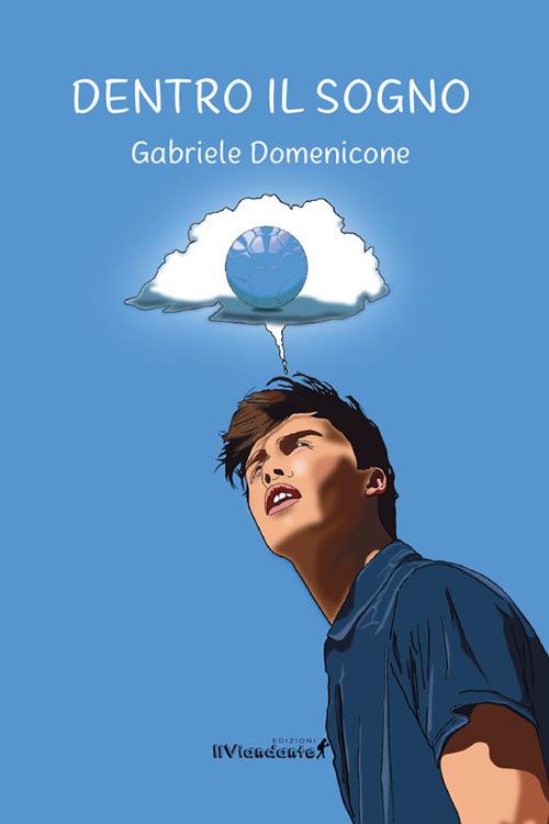 Dentro il sogno - Gabriele Domenicone - copertina