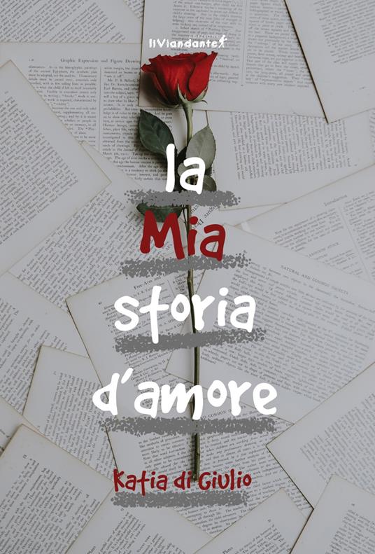 La mia storia d'amore - Katia di Giulio - copertina