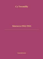 Marocco 1952-1953. Ediz. italiana e inglese