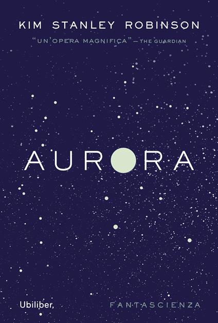 Aurora - Kim Stanley Robinson - copertina