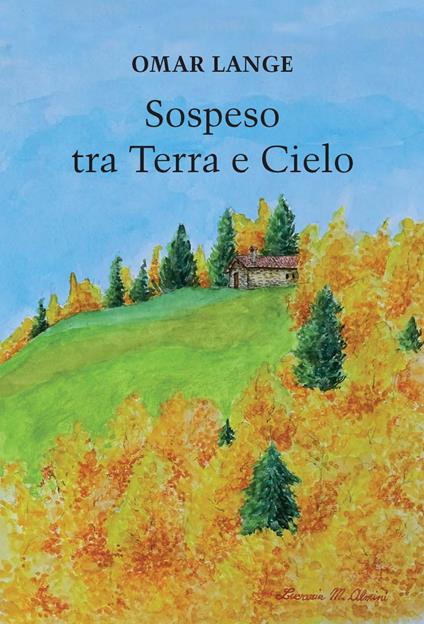 Sospeso tra terra a cielo - Omar Lange - copertina