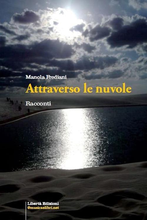 Attraverso le nuvole - Manola Frediani - copertina