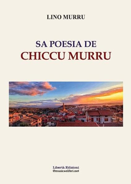 Sa poesia de Chiccu Murru - Lino Murru - copertina