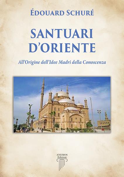Santuari d'Oriente - Édouard Schuré - copertina