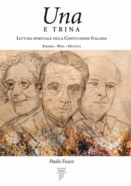 Una e trina. Lettura spirituale della Costituzione Italiana - Paolo Fusco - copertina