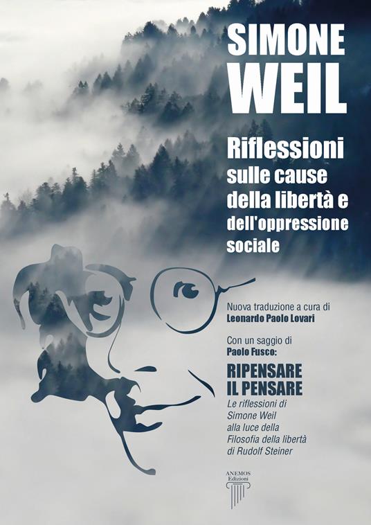 Riflessioni sulle cause della libertà e dell'oppressione sociale - Simone Weil - copertina