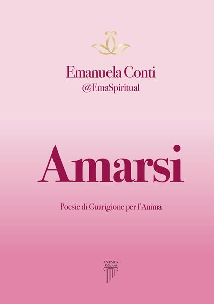 Amarsi. Poesie di guarigione per l’anima - EmaSpiritual - copertina