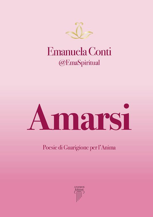 Amarsi. Poesie di guarigione per l’anima - EmaSpiritual - copertina