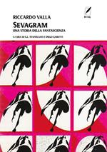 Sevagram. Una storia della fantascienza