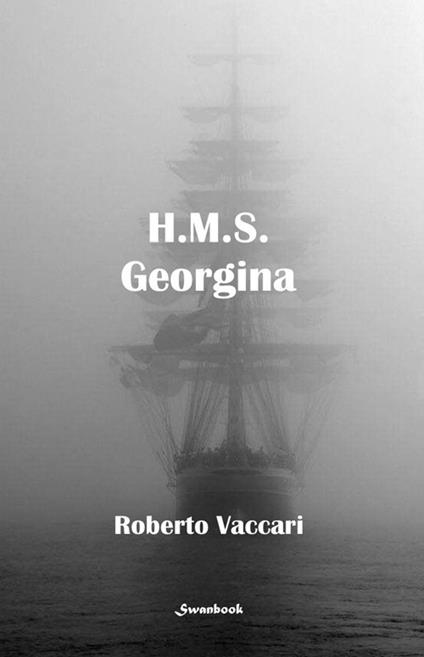 H.M.S. Georgina - Roberto Vaccari - copertina