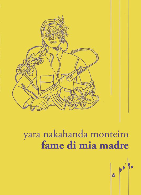 Fame di mia madre - Yara Nakahanda Monteiro - copertina