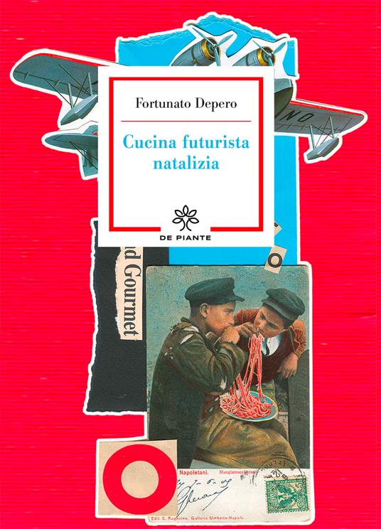 Cucina futurista natalizia - Fortunato Depero - copertina