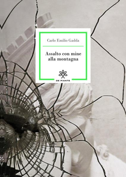 Assalto con mine alla montagna - Carlo Emilio Gadda - copertina