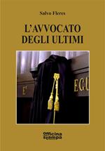 L' avvocato degli ultimi