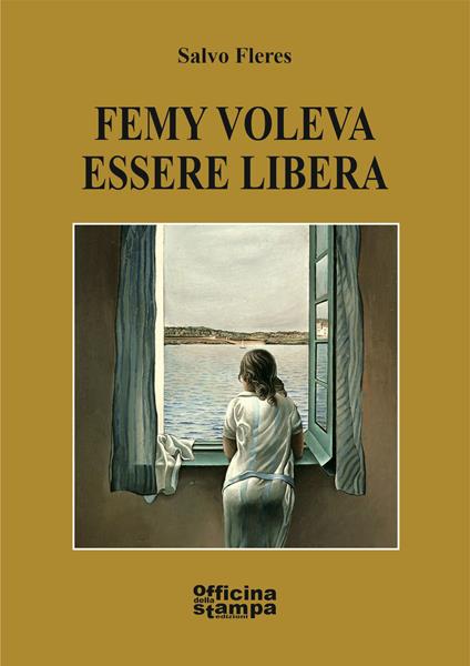 Femy voleva essere libera - Salvo Fleres - copertina