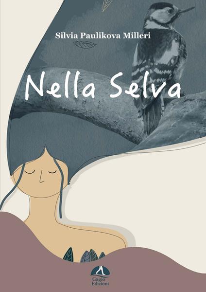 Nella selva. Ediz. a colori - Silvia Paulikova Milleri - copertina