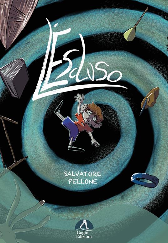 L'escluso - Salvatore Pellone - copertina