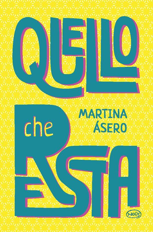 Quello che resta - Martina Ásero - copertina