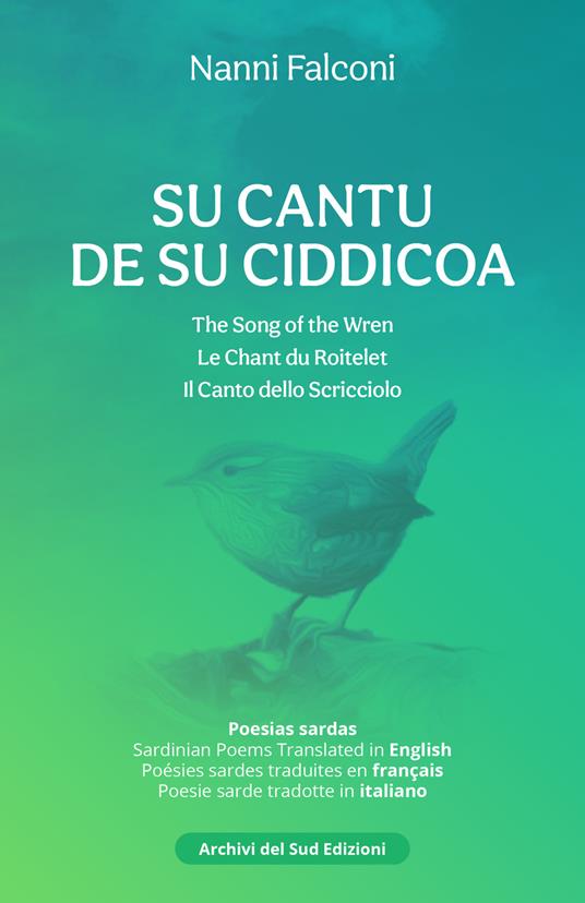 Su Cantu de su Ciddicoa - poesias sardas - Nanni Falconi - ebook