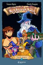 Miracolandia. Ediz. speciale. Vol. 1: isola magica, L'.