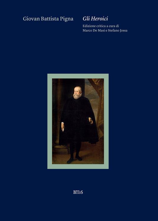 Giovan Battista Pigna. Gli Heroici - copertina