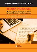 Teoria musicale. Manuale per lo studio della teoria nei licei musicali e nei conservatori