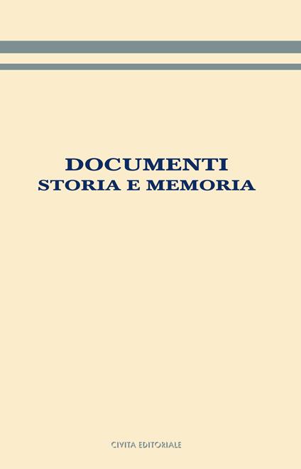 Documenti. Storia e memoria - copertina