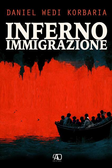 Inferno immigrazione - Daniel Wedi Korbaria - copertina