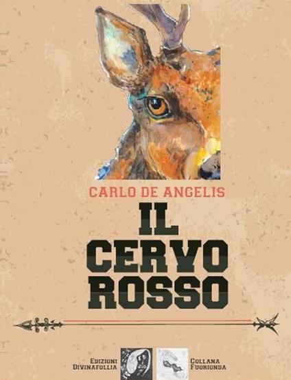 Il cervo rosso - Carlo De Angelis - copertina