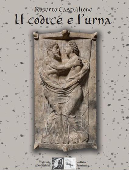 Il codice e l'urna - Roberto Castiglione - copertina
