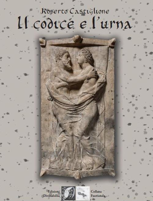 Il codice e l'urna - Roberto Castiglione - copertina