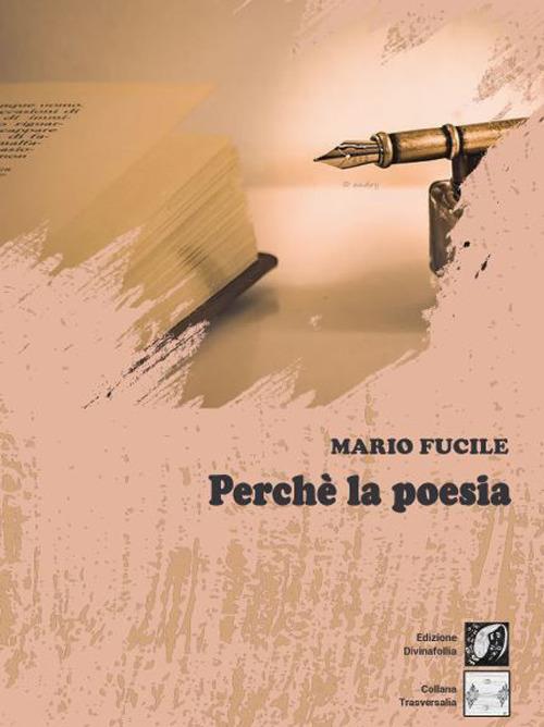 Perché la poesia - Mario Fucile - copertina