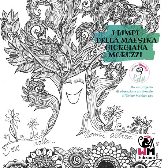 C'era una volta Nonna Albero. Ediz. a caratteri grandi - Giorgiana Moruzzi - copertina