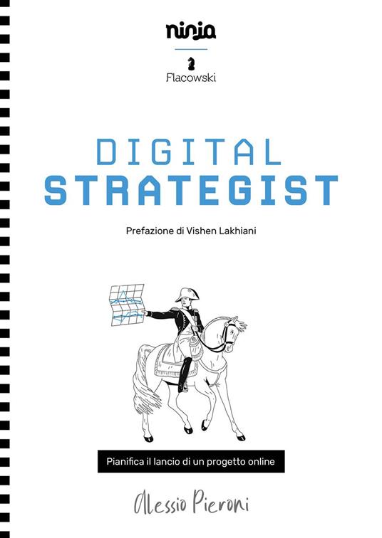 Digital strategist. Pianifica il lancio di un progetto online - Alessio Pieroni - copertina