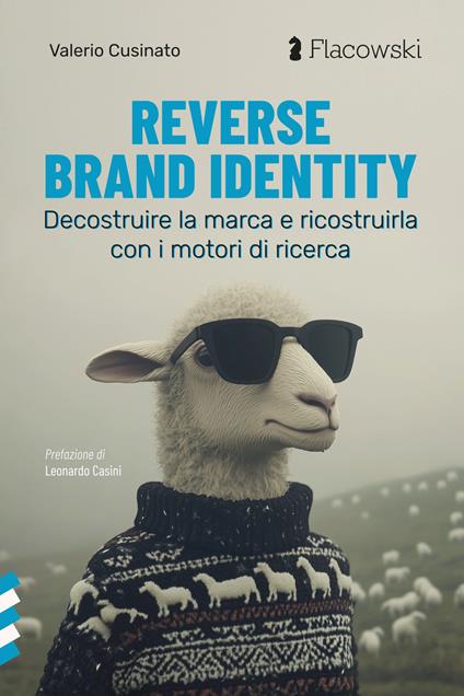 Reverse brand identity. Decostruire la marca e ricostruirla con i motori di ricerca - Valerio Cusinato - copertina