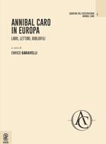 Annibal Caro in Europa. Libri, lettori, bibliofili